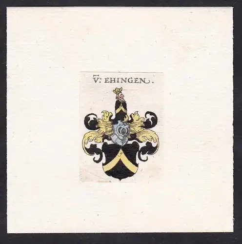 V: Ehingen - Von Ehingen Eingen Wappen Adel coat of arms heraldry Heraldik