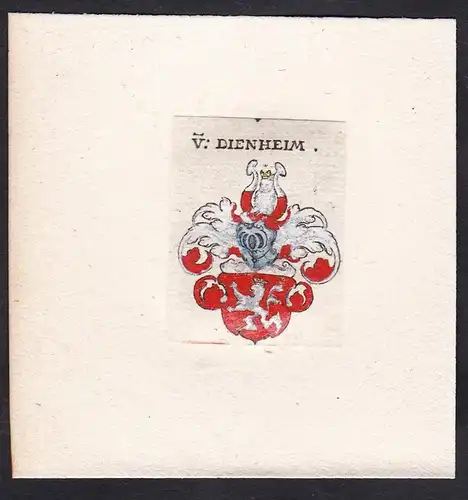 V: Dienheim - Von Dienheim Dinheim Wappen Adel coat of arms heraldry Heraldik