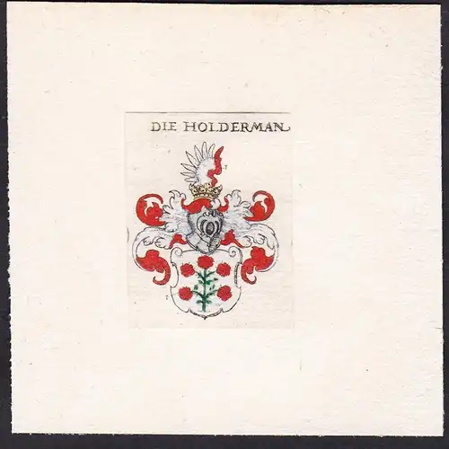 Die Holderman - Die Holderman Holdermann Holdeman Holdemann Wappen Adel coat of arms heraldry Heraldik