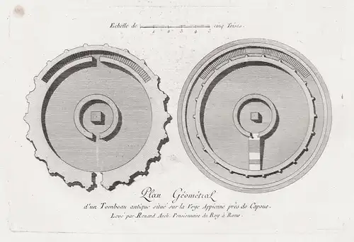 Plan geometral d'un Tombeau antique situé sur la Voye Appienne pres de Capoue - Ancient tomb Grab Capua Italia