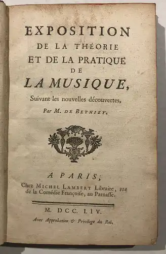 Exposition de la Théorie et de la Pratique de la Musique, suivant les nouvelles découvertes.