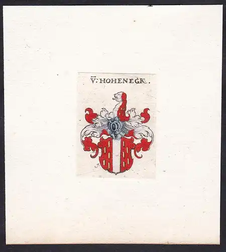 V: Hohenegk - Hoheneck Hohenegk Wappen Adel coat of arms heraldry Heraldik