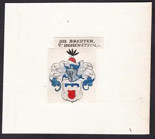 Die Bredter v: Hohenstein - Bredter von Hohenstein Breter Breder Wappen Adel coat of arms heraldry Heraldik