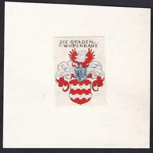 Die Quaden v: Wickenradt - Quad von Wickenradt Wickenrad Wappen Adel coat of arms heraldry Heraldik