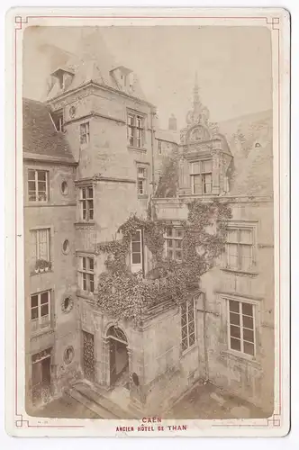 Caen - Ancien Hotel de Than - Normandie Foto Photo Fotografie photograph albumen