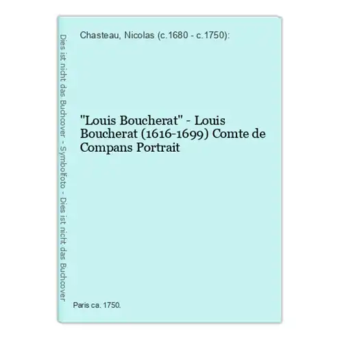 Louis Boucherat - Louis Boucherat (1616-1699) Comte de Compans Portrait