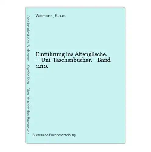 Einführung ins Altenglische. -- Uni-Taschenbücher. - Band 1210.