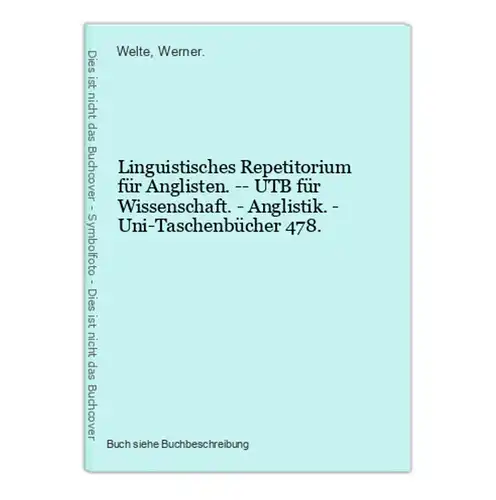 Linguistisches Repetitorium für Anglisten. -- UTB für Wissenschaft. - Anglistik. - Uni-Taschenbücher 478.