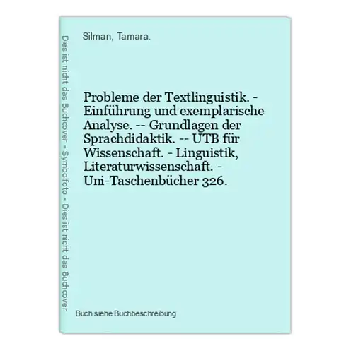 Probleme der Textlinguistik. - Einführung und exemplarische Analyse. -- Grundlagen der Sprachdidaktik. -- UTB