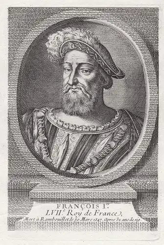 Francois I. LVIIe Roy de France - Franz I (1494 - 1547) Francois Roi König king Frankreich France Portrait
