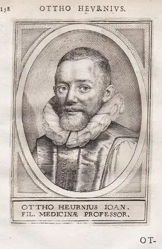 Ottho Heurnius Ioan. - Otto Heurnius (1577-1652) Dutch physician Arzt doctor Professor at the University of Le