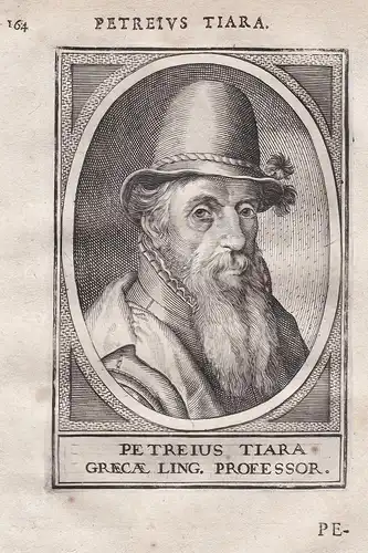Petreius Tiara - Peter Tiara (1514 - 1586) Philologe Arzt doctor physician Professor at the University of Leid