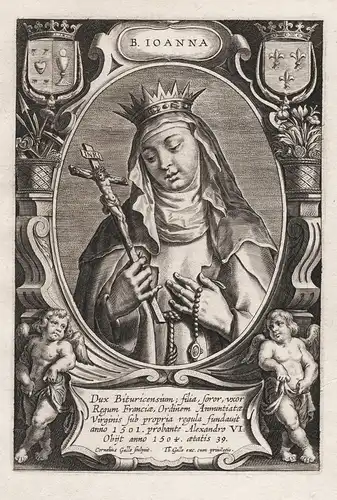 B. Ioanna - Jeanne de Valois (1464-1505) Joan of France Duchess of Berry / Heilige Saint Sainte