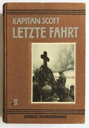 Letzte Fahrt. Band II. (Erste deutsche Ausgabe)