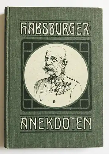 Habsburger-Anekdoten.