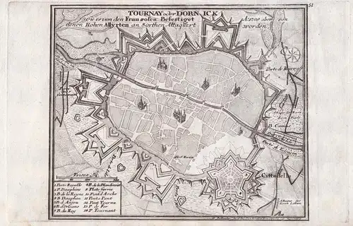 Tournay oder Dornick wie es von den Franzosen Befestiget denen Hohen Allyrten.... - Tournai / Doornik / Region