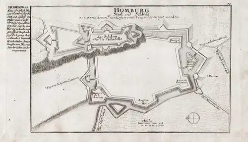 Homburg Stad und Schloss wie es von denen Frantzosen von Neuem bevestiget worden - Bad Homburg vor der Höhe /