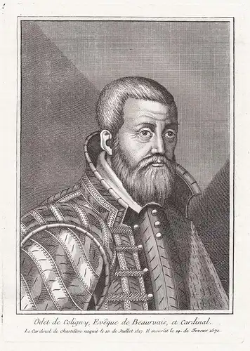 Odet de Coligny, Eveque de Beauvais, et Cardinal - Odet de Coligny (1517-1571) / Hugenotten France HUguenot le
