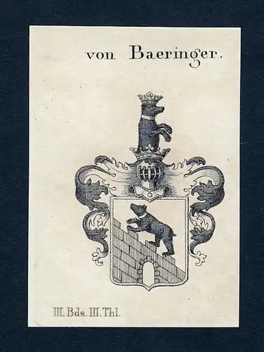 Von Baeringer - Baeringer Beringer Wappen Adel coat of arms heraldry Heraldik