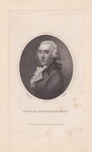 Sr. Ja.s Bland Burgess Bart. - Sir James Lamb, 1st Baronet (1752-1824) Burges British author Member of Parliam