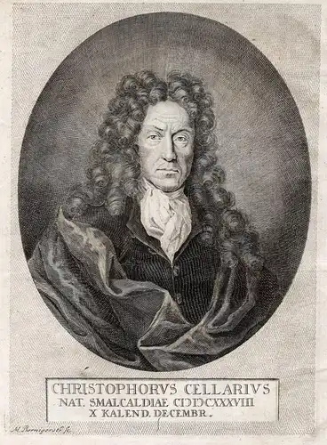 Christophorus Cellarius. - Christoph Cellarius (1638-1707) Professor Schmalkalden Halle/Saale Jena Gießen Port