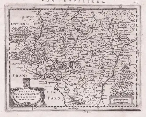 Ducatus Lutzenburgensis Nova et accurata descriptio - Luxemburg Luxembourg Mercator map Karte Kupferstich grav