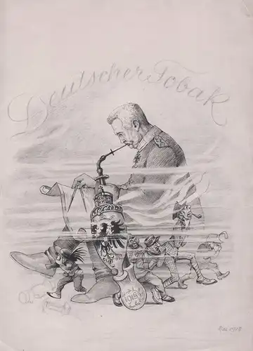 Deutscher Tobak - Kaiser Wilhelm II / Deutsches Reich / Karikatur caricature / emperor