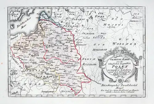 General Karte von der Königlichen Republik Polen mit den verwandten Ländern und dem Königreiche Preussen - Pol