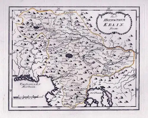Das Herzogthum Krain Nro. 140 - Krain Slovenia Ljubljana Laibach Trieste Kupferstich Karte Reilly map