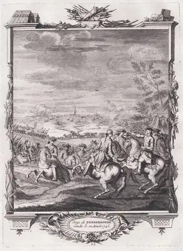 Siege de Dendermonde rendu le 12. Aoust 1745 - Dendermonde Siege de 1745 / Vlaanderen Flandre Flanders / Belgi