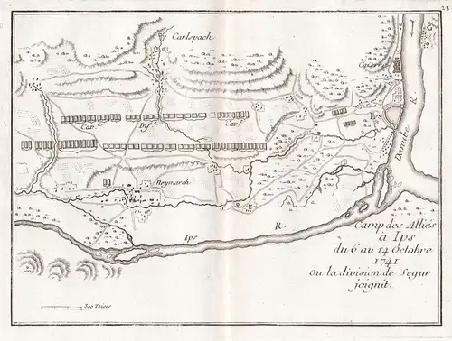 Camp des Allies a Ips du 6 au 14 Octobre 1741 - Ybbs a. d. Donau Neumarkt Karlsbach Mostviertel / Niederösterr