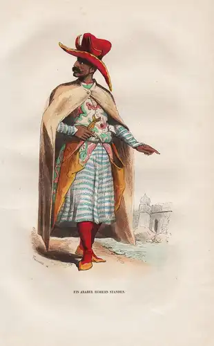 Ein Araber höheren Standes - Arabia Arabian man Arabien costumes Trachten