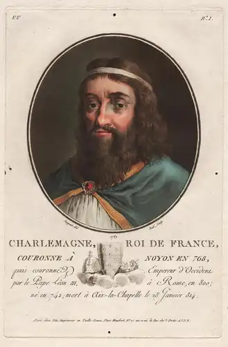 Charlemagne, roi de France, Couronné a Noyon en 768 - Charlemagne (747-814) Karl der Große King König roi Port
