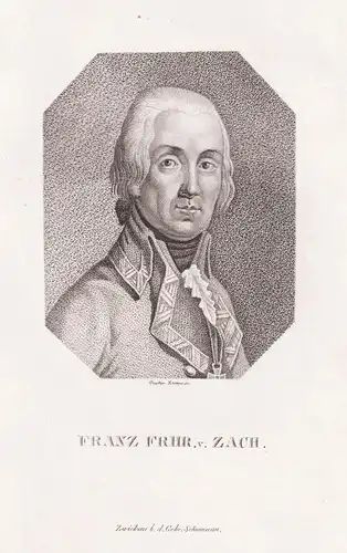 Franz Frhr. v. Zach - Anton Freiherr von Zach (1747-1826) Österreichischer Offizier / Portrait