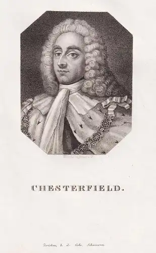 Chesterfield - Philip Stanhope, 4. Earl of Chesterfield (1694-1773) English politician Politiker writer Schrif