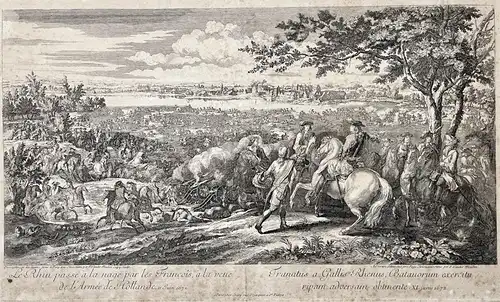 Le Rhin passe a la nage par les Francois, a la veue de l'Armée de Hollande. 11. Juin 1672. - Ludwig XIV / Pass