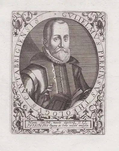 Guilielmus Perkinsus Theologus Cantabrigiensis - William Perkins (1558-1602) Cambridge English theologian Engl