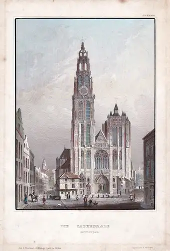 Die Cathedrale in Antwerpen - Antwerpen Antorf Antorff Anvers / Belgien Belgique Belgium Benelux Anvers Ansich