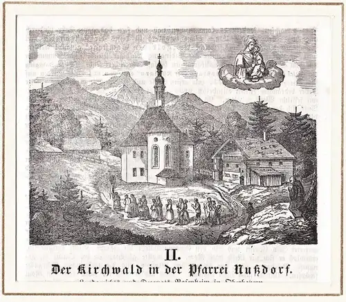 Die Kirchwald in der Pfarrei zu Nußdorf -Wallfahrtskirche Kirchwald Nußdorf am Inn LK Rosenheim / Bayern
