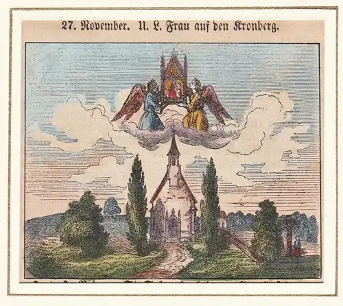 27. November. U. L. Frau auf den Kronberg - Wallfahrtskirche Kronberg  / Bayern