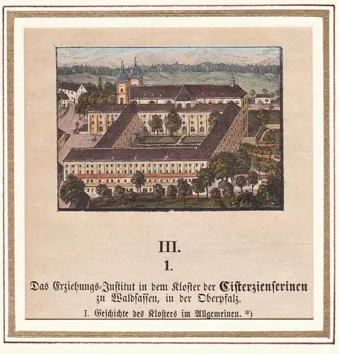 Das Erziehungs-Institut in dem Kloster Cisterzienserinen zu Waldsassen, in der Oberpfalz - Abtei Waldsassen /