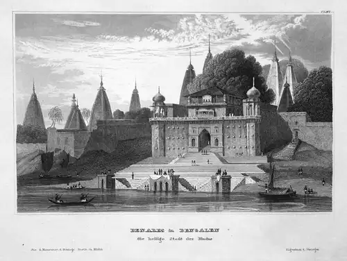 Benares in Bengalen die heilige Stadt der Hindus - Varanasi Indien India Asien Asia Ansicht view  steel engrav