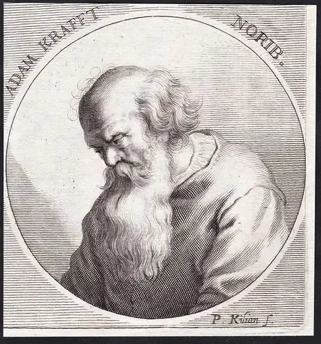 Adam Krafft Norib. - Adam Kraft (c.1455-1509) Bildhauer sculptor Baumeister Architekt Nürnberg architect Portr