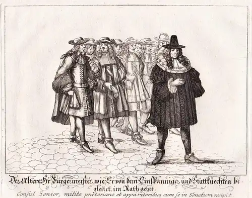 Der ältere Bürgermeister wie Er von dem Einspänniger und Stattknechten begleitet im Rath gehet - Nürnberg Nure