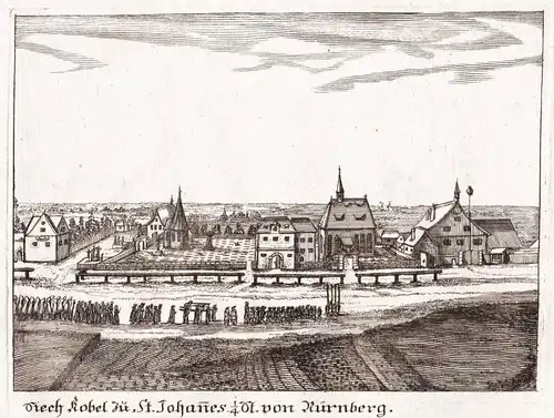 Siech Kobel zu St. Johanes - Nürnberg Nuremberg / St. Johannis Siechkobel Leprosenhaus Leprosorium