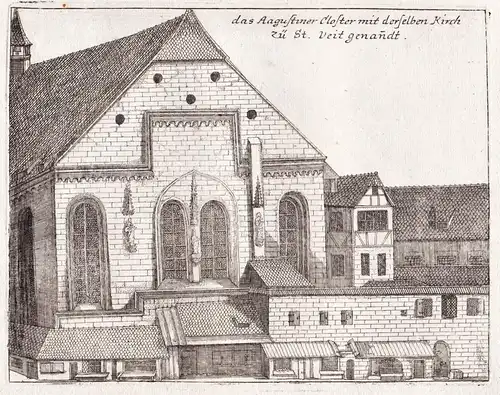 Das Aagustiner Closter mit derselben Kirch zu St. Veit genandt - Nürnberg Nuremberg / Augustinerkloster August