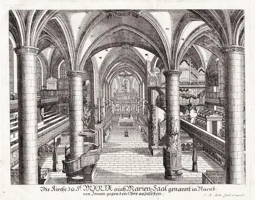 Die Kirche zu St. Maria auch Marien-Saal genannt in Nürnb. von Innen gegen den Chor anzusehen - Nürnberg Fraue