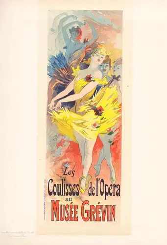 Affiche pour le Musée Grevin, Les Coulisses de l'Opera (Plate 37) - Museum / poster Plakat Art Nouveau Jugends