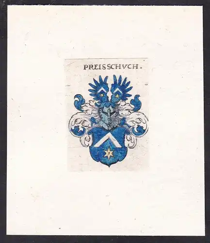 Preisschuch - Preißschuch Wappen coat of arms heraldry Heraldik