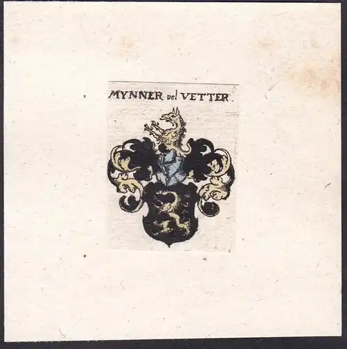 Mynner vel Vetter - Wappen Adel coat of arms heraldry Heraldik